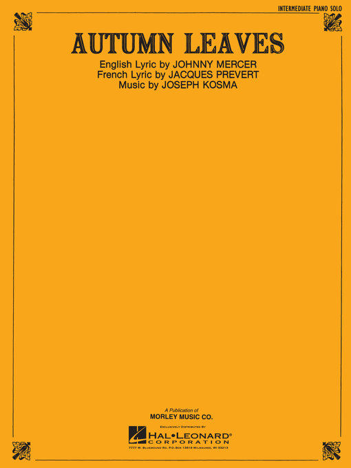 Upplýsingar um Autumn Leaves--Intermediate Piano Sheet Music eftir Roger Williams - Biðlisti